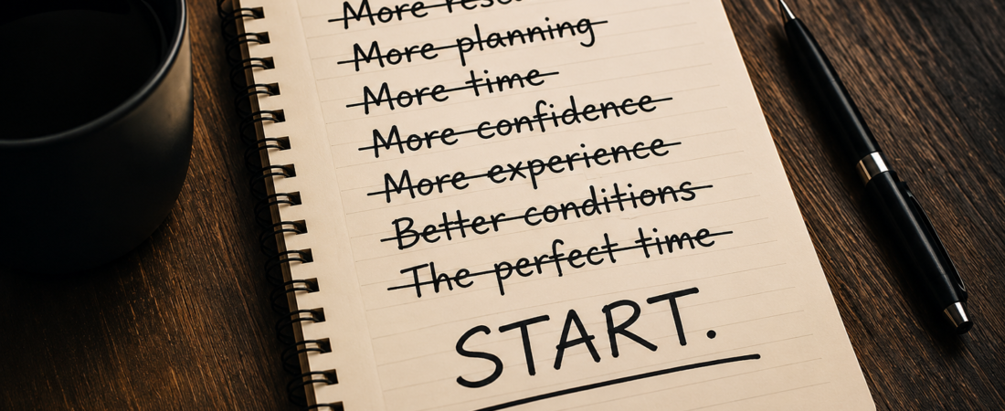 The Problem With Waiting to Feel Ready
